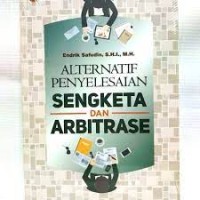 Alternatif penyelesaian sengketa dan arbitrase
