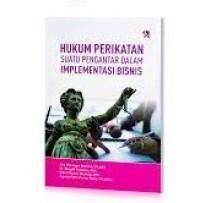 Hukum perserikatan : suatu pengantar dalam implementasi bisnis