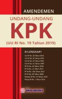 Amandemen Undang-Undang KPK UU RI No. 19 tahun 2019