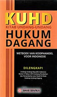 Kitab undang-undang hukum dagang : KUHD = wetboek van koophandel voor Indonesie