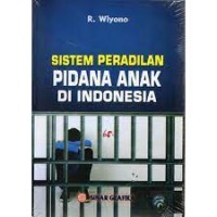 Sistem peradilan anak di Indonesia