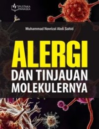 Alergi dan tinjauan molekulernya