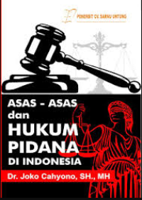 Asas-asas dan hukum pidana di indonesia