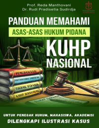 Panduan memahami asas-asas hukum pidana : KUHP nasional