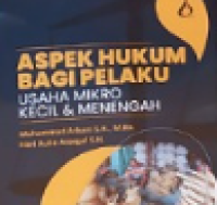 Aspek hukum bagi pelaku usaha mikro kecil & menengah