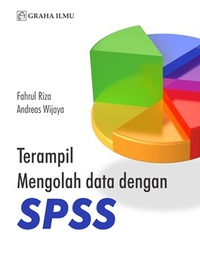 Terampil mengolah data dengan spss