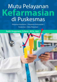 Mutu pelayanan kefarmasian di puskesmas