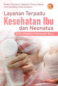 Layanan terpadu kesehatan ibu dan neonatus