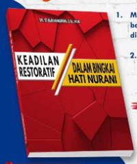 Keadilan Restoratif dalam Bingkai Hati Nurani