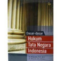 Dasar-dasar hukum tata negara Indonesia