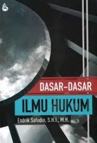 Dasar-dasar ilmu hukum