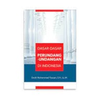 Dasar-dasar perundang-undangan di indonesia