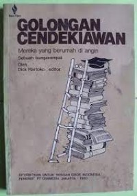 Golongan cendekiawan : mereka yang berumah di angin