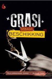 Grasi sebagai beschikking