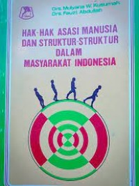 Hak-hak asasi manusia dan struktur-struktur dalam masyarakat indonesia