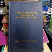 Himpunan peraturan perundang pendaftaran tanah