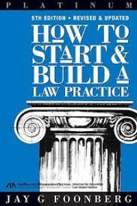 How to start & build a law practice