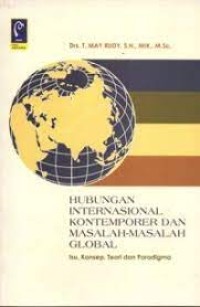 Hubungan internasional kontemporer dan masalah-masalah