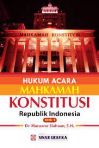 Hukum acara mahkamah konstitusi republik Indonesia