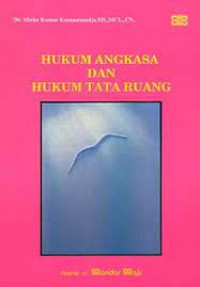 Hukum angkasa dan hukum tata ruang