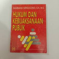 Hukum dan kebijaksanaan publik