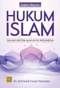 Hukum islam dalam sistem hukum indonesia