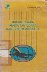 Hukum udara angkutan udara dan hukum angkasa