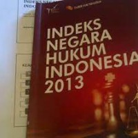 Indeks negara hukum indonesia 2013
