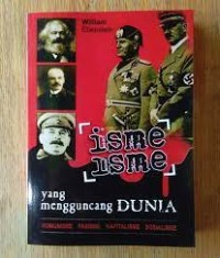 Isme-isme yang mengguncang dunia