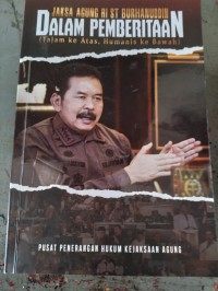 Jaksa agung st burhanuddin dalam pemberitaan