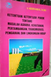 Ketentuan ketentuan pokok tentang masalah agraria