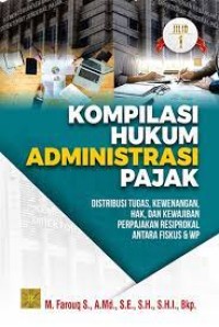 Kompilasi hukum administrasi pajak jilid 1