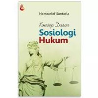 Konsep dasar sosiologi hukum