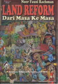 Land reform dari masa ke masa