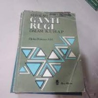 Masalah ganti rugi dalam KUHAP