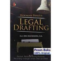 Pedoman praktis legal drafting