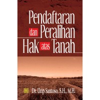 Pendaftaran dan peralihan hak atas tanah