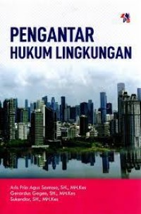 Pengantar hukum lingkungan