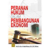 Peranan hukum dalam pembangunan ekonomi