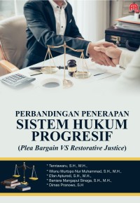 Perbandingan penerapan sistem hukum progresif