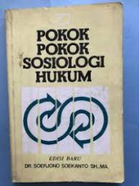 Pokok-pokok sosiologi hukum