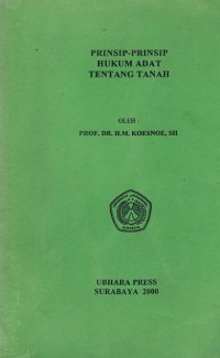 Prinsip-prinsip hukum adat tentang tanah