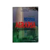 Prinsip-prinsip reforma agraria jalan penghidupan dan kemakmuran rakyat