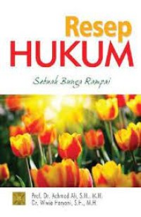 Resep hukum : sebuah bunga rampai