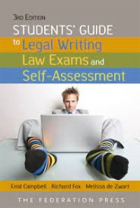 Students' Guide to Legal Writing Law Exams and Self Assessment
