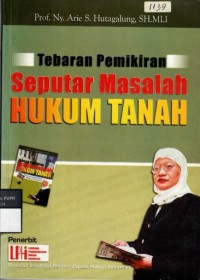 Tebaran pemikiran seputar masalah hukum tanah
