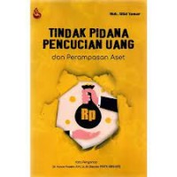 Tindak pidana pencucian uang dan perampasan aset