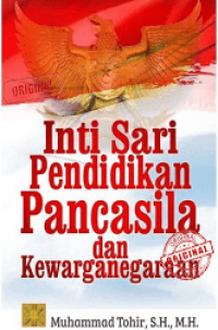 Inti Sari Pendidikan Pancasila Dan Kewarganegaraan
