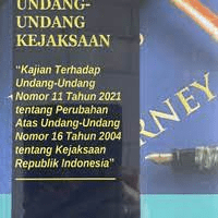 Membedah Undang Undang Kejaksaan