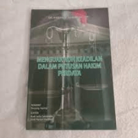 Menguak Roh Keadilan Dalam Putusan Hakim Perdata